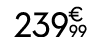 239   99