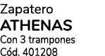 Zapatero ATHENAS Con 3 trampones C d. 401208