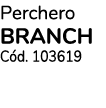 Perchero branch C d. 103619