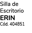 Silla de Escritorio ERIN C d. 404851