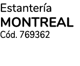Estanter a MONTREAL C d. 769362