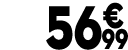 56 € 99