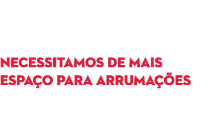 Mud mos de esta o Necessitamos de mais espa o para arruma  es