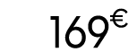 169 € 00