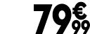 79 € 99