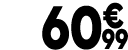 60 € 99