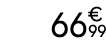 66€ 99