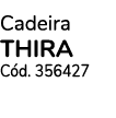 Cadeira THIRA C d. 356427