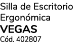 Silla de Escritorio Ergon mica VEGAS C d. 402807