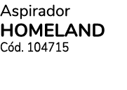 Aspirador HOMELAND C d. 104715