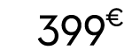399 € 00