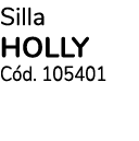 Silla HOLLY C d. 105401