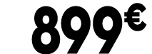 899 € 99