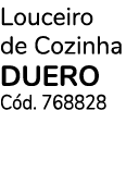 Louceiro de Cozinha DUERO C d. 768828