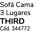Sof Cama 3 Lugares THIRD C d. 344772