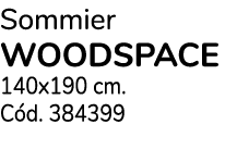 Sommier woodspace 140x190 cm. C d. 384399