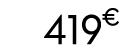 419 € 00