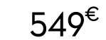 549 € 00