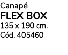 Canap flex box 135 x 190 cm. C d. 405460