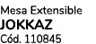 Mesa Extensible JOKKAZ C d. 110845