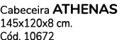 Cabeceira ATHENAS 145x120x8 cm. C d. 10672 