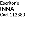 Escritorio INNA C d. 112380