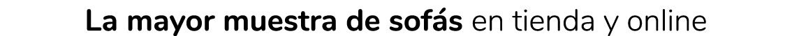 La mayor muestra de sof s en tienda y online