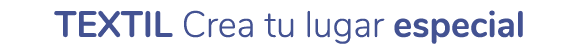 textil Crea tu lugar especial
