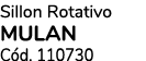 Sillon Rotativo MULAN C d. 110730