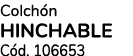 Colch n hinchable C d. 106653