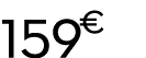 159 € 99