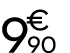 9 € 90