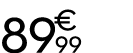 89 € 99