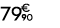 79 € 90
