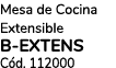 Mesa de Cocina Extensible B EXTENS C d. 112000