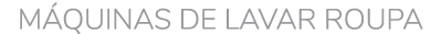 m quinas de lavar roupa