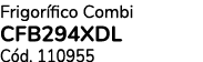 Frigor fico Combi CFB294XDL C d. 110955