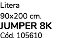 Litera 90x200 cm. JUMPER 8K C d. 105610
