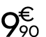 9 € 90