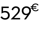 529 € 00