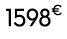1598€ 00
