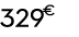 329 € 90