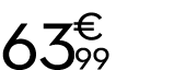 63 € 99