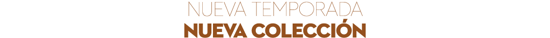 NUEVA TEMPORADA NUEVA COLECCI N