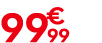 99 € 99