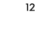 12