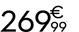 269 € 99