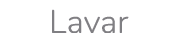 Lavar