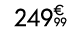 249€ 99