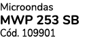 Microondas MWP 253 SB C d. 109901